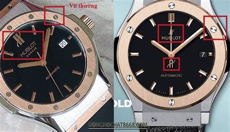 Cách phân biệt đồng hồ Hublot thật giả 